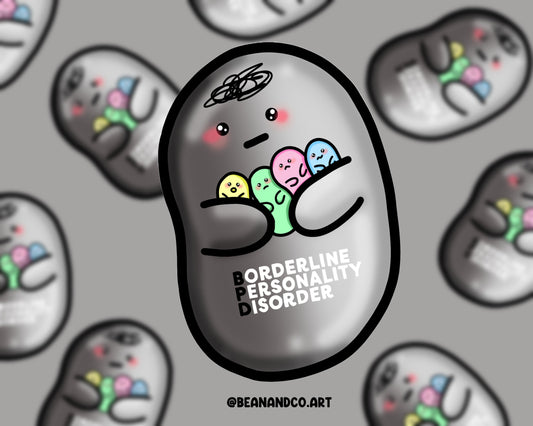 Borderline personality disorder bean sticker- 5cm gloss sticker- BPD awareness