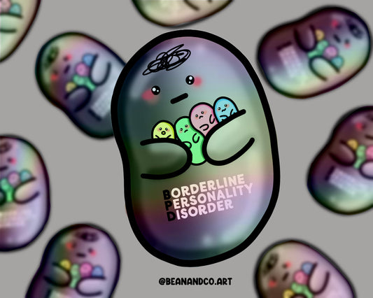 Holographic Borderline personality disorder bean sticker- 5cm rainbow sticker- BPD awareness